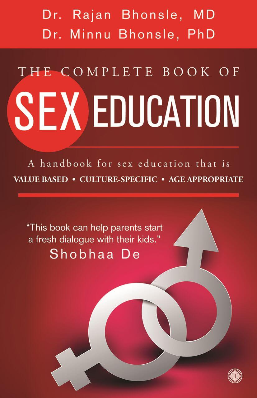 Buy The Complete Book Of Sex Education By Dr Minnu Bhonsle Dr Rajan Bhonsle Online Jaico