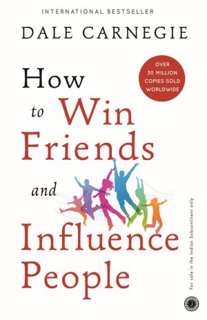 How to Win Friends & Influence People - Dale Carnegie - E-kirja