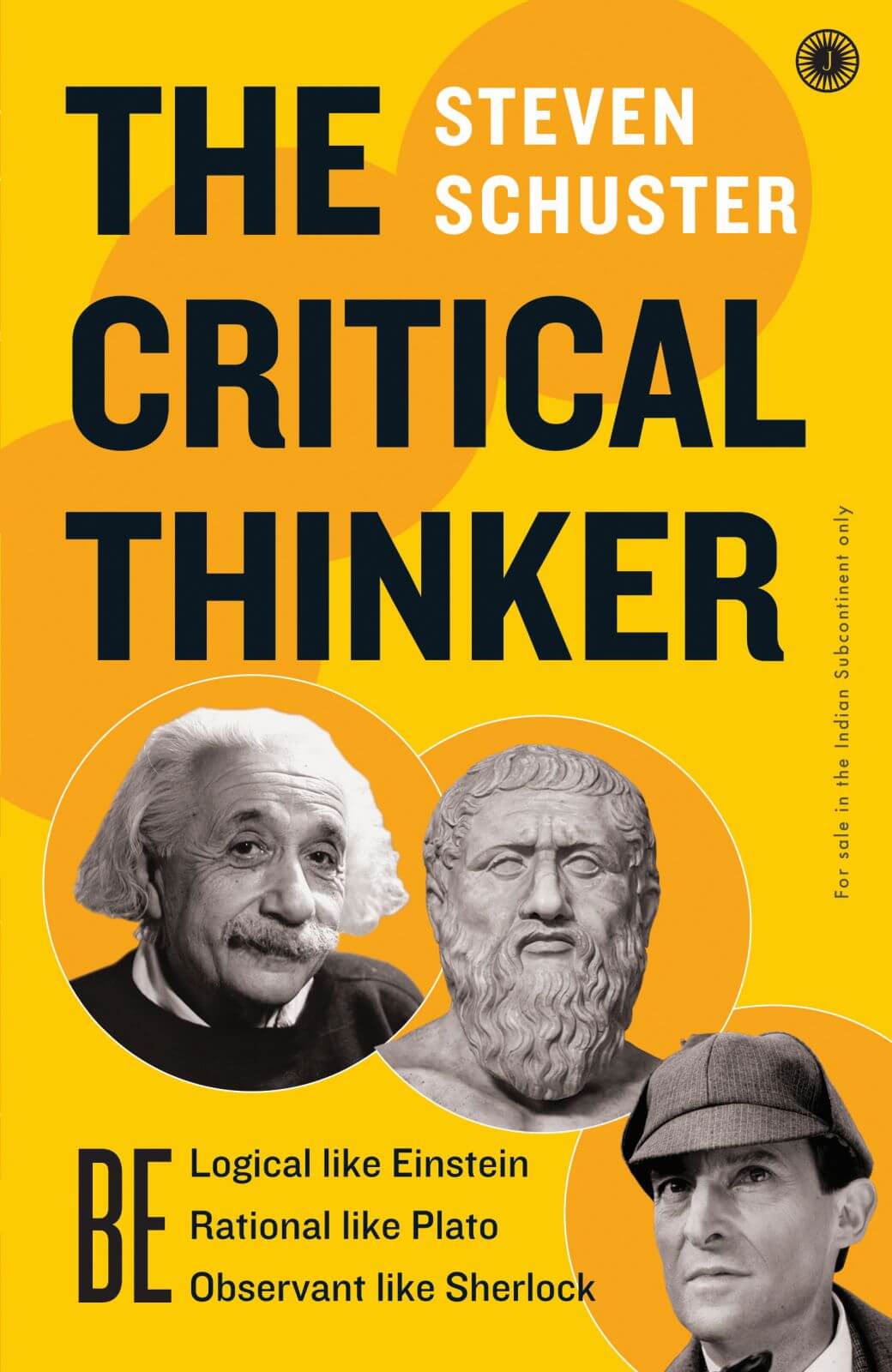 Buy The Critical Thinker by Steven Schuster online - Jaico