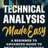 Technical Analysis Made Easy