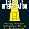 The Art of Interrogation