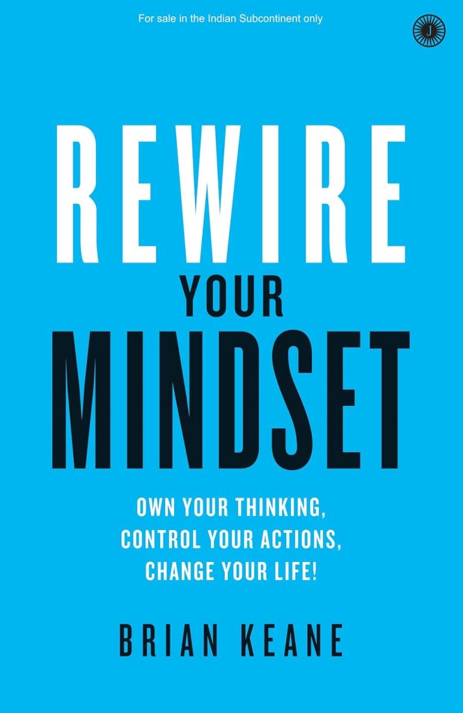 Buy Rewire Your Mindset by Brian Keane online - Jaico Publishing House