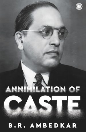 Annihilation of Caste